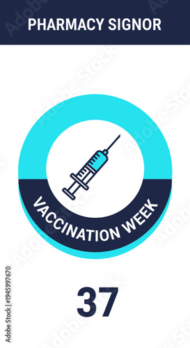 Innovative Healthcare Reminder: Vaccination Week Announcement With Modern Graphic Design