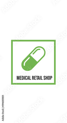 Innovative Medical Retail Shop Icon: Green Capsule Symbolizes Pharmacy and Healthcare Solutions