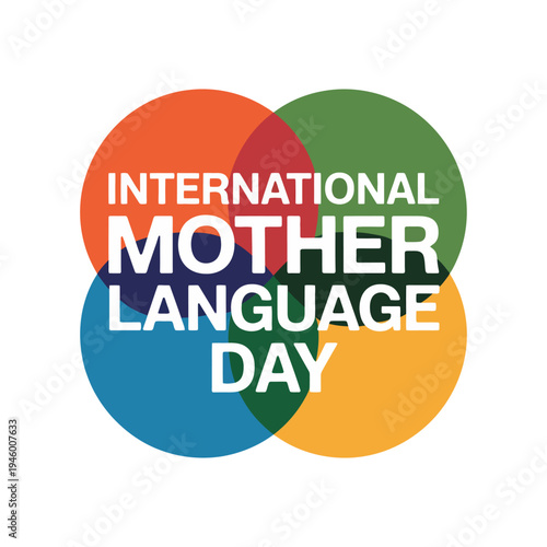 A colorful logo for International Mother Language Day with overlapping circles and text