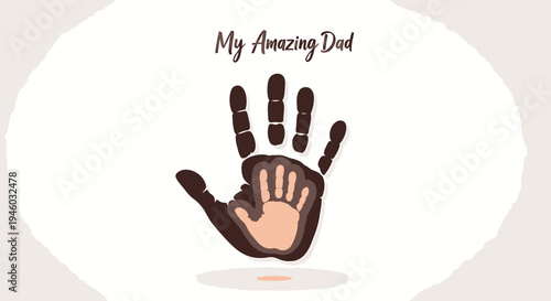 Vector illustration of hand with 'My Amazing Dad' text