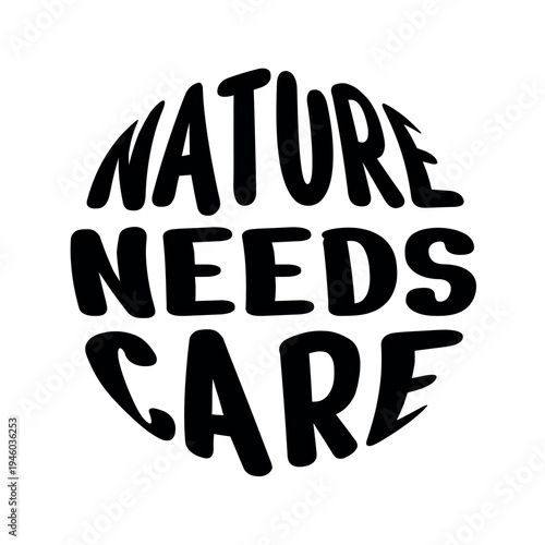 Nature need care enveloping effect , circle effect buttom 