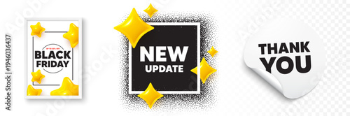 New update photo frame 3d stars. Thank you sticker banner. New update icon. Special offer sign. Important information available symbol. Black friday poster. Promo background. Vector