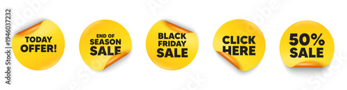 Today offer sticker tag. 50 percent discount, Black friday paper price banners. Today offer tag. Special sale price sign. Advertising discounts symbol. Click here sticker. Vector