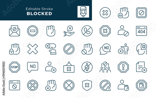 Blocked. Set of outline icons. Banned, forbidden, block, blocking, error, rejected, disabled, close, prohibited sign, stop, no entry, spam and more. Line icon in linear style. Vector collection