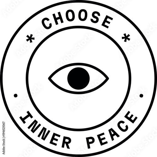 Choose Inner peace Sticker circle, mental health and awareness concept, minimalist design, Eye symbol 