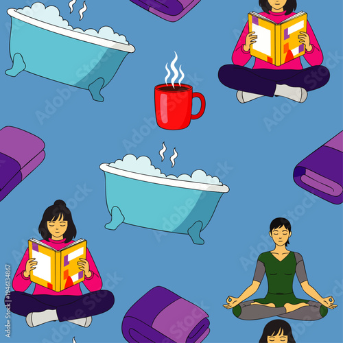 Seamless pattern of relaxing self-care activities: women reading, meditating, enjoying a warm bath, and hot drinks. Cozy wellness lifestyle background.