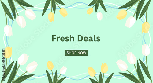 Fresh deals shopping spring tulips banner.