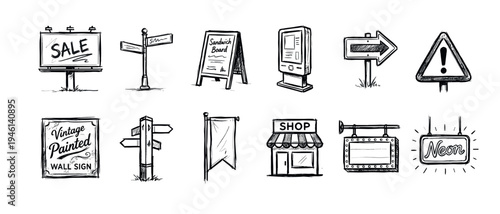 Hand-drawn collection of various advertising signs in a black ink sketch style, featuring a billboard, shopfront, neon light, warning symbol, and direction arrow for marketing