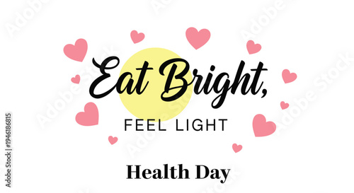 Vector illustration for Health Day with 'Eat Bright, Feel Light' slogan