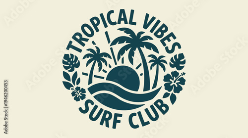 Tropical Vibes Surf Club Emblem with Palm Trees and Waves.