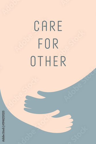 Care for other - mental health concept 