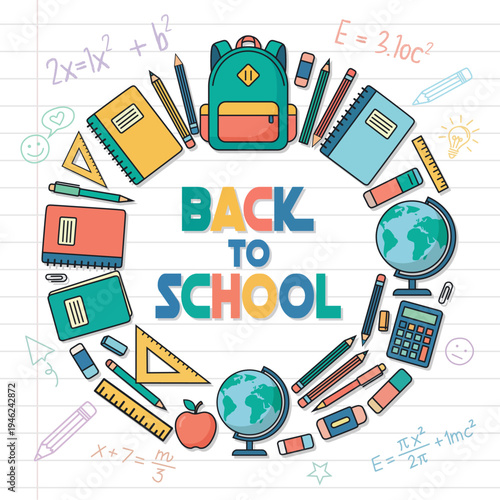 Back to school background. Flat lay illustration of school supplies including backpack, calculator, books, pencils, scissors, apple, sticky notes, paper clips and some scribbled mathematical formulas.