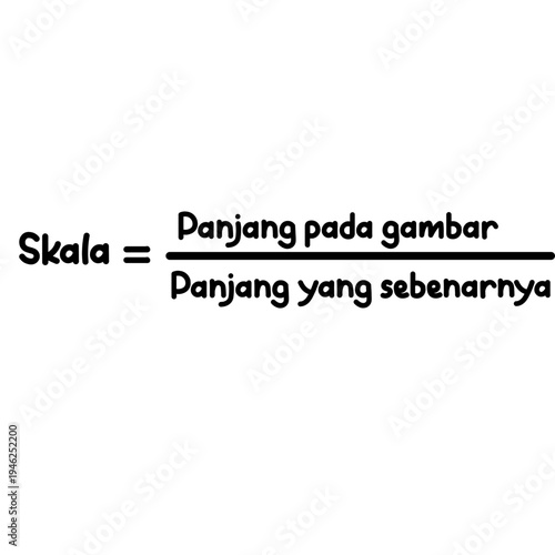 Image scale comparison formula isolated on white background mathematics equation handwritten in simple educational style for measurement and proportion learning.
