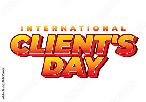 Bold retro 3d text reading international clients day in orange and red gradient on white background