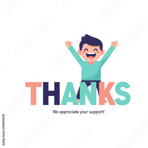 Happy boy with arms raised celebrating, text THANKS, appreciation message