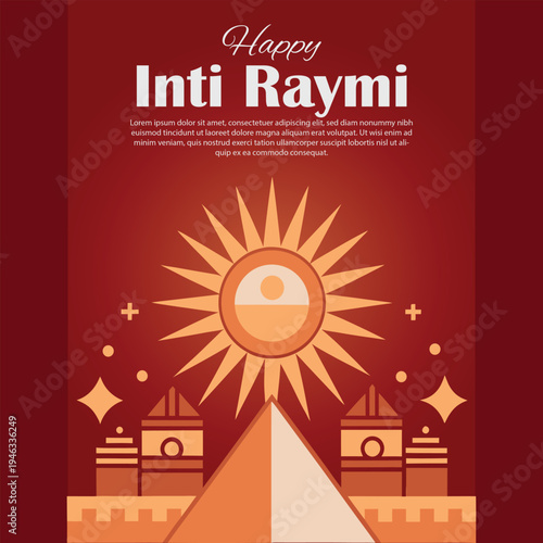 Happy inti raymi festival banner with a vibrant sun and ancient architectural elements against a warm red background
