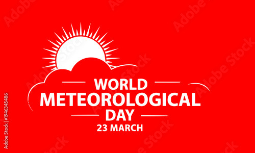  World Meteorological Day 23 March bold banner with white sun rays and cloud icon on vibrant red background for weather awareness and global climate celebration