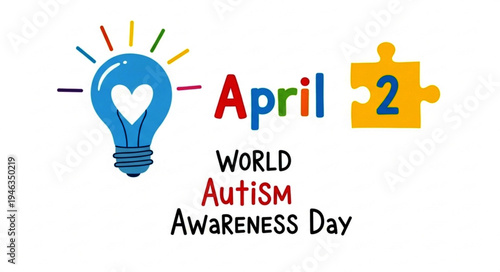 Celebrate World Autism Day with awareness and understanding for autism spectrum disorder, promoting inclusivity