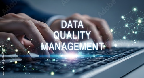 Effective data quality management strategies for business success