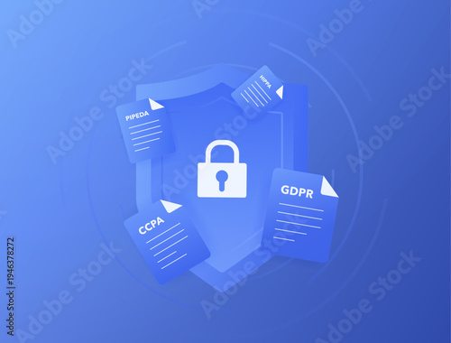 Data privacy regulations compliance, GDPR CCPA HIPAA PIPEDA protection, global personal information security framework, corporate data governance shield, modern flat design, vector illustration