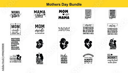 Mothers day bundle of black and white typographic stickers and silhouettes  mom and mama love quotes and phrases for mothers day gifts and decorations