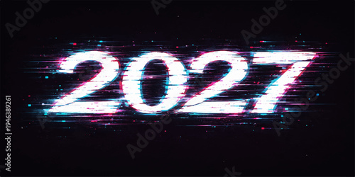 Glitch 2027 Neon Text on Black Background with Digital Distortion
