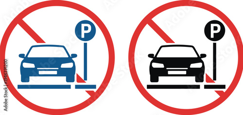 No Parking Icon Set, Prohibited Parking and Car Symbols, Parking Area with Forbidden Sign, Road and Traffic Safety Vector Icons, Urban Infrastructure and Public Sign Illustrations.