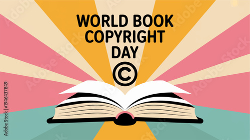 World book copyright day open book with copyright symbol colorful background reading awareness