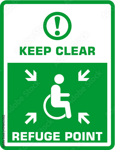 Keep Clear, Refuge Point, sign vector