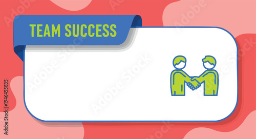 Team Success Concept. Business Collaboration Illustration. Handshake Graphic. Partnership Template.