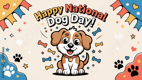 Happy national dog day cheerful cartoon dog surrounded by colorful bones and festive decorations