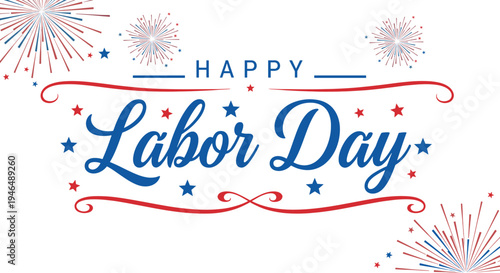 "happy labor day" text in patriotic red and blue with festive fireworks - Labour Day USA. United States national flag colors - isolated on white background / transparent