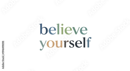 Empowering message encouraging personal conviction and self-reliance displayed with elegant typography in a modern graphic presentation