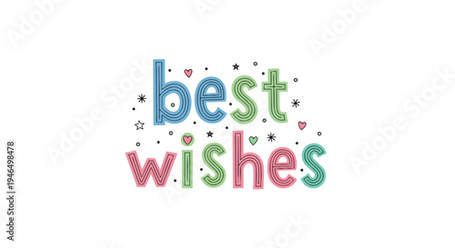 A delightful and vibrantly colorful best wishes greeting card illustration perfect for celebrating happy moments with a cheerful decorative font