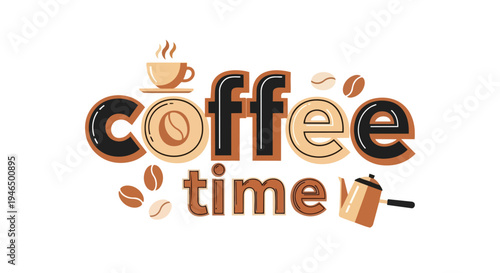 Charming Coffee Time Typographic Illustration with Warm Beverage Elements and Beans