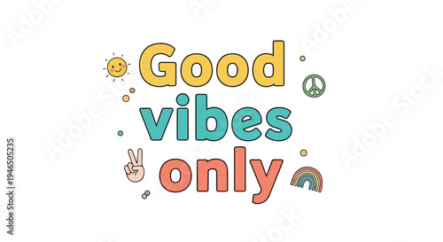 Crafting a positive message illustration with cheerful colors and retro symbols for an uplifting and optimistic visual experience perfect for