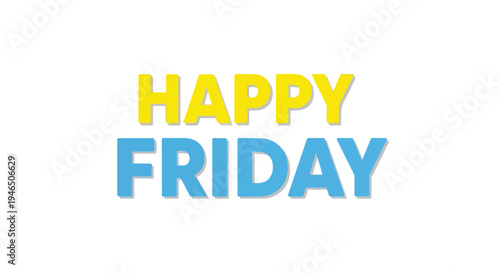 Vibrant graphic celebrating the much-anticipated end of the work week, proclaiming joy for the upcoming weekend leisure and relaxation. A colorful