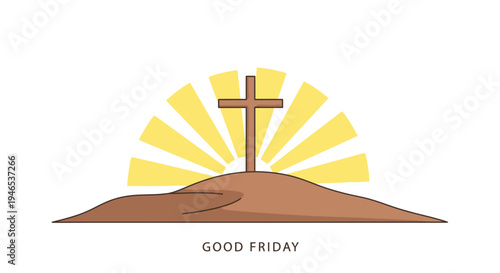 Flat 2D vector illustration poster for Good Friday, depicting a sacred cross on a hill bathed in radiant light, symbolizing Easter and Christian faith