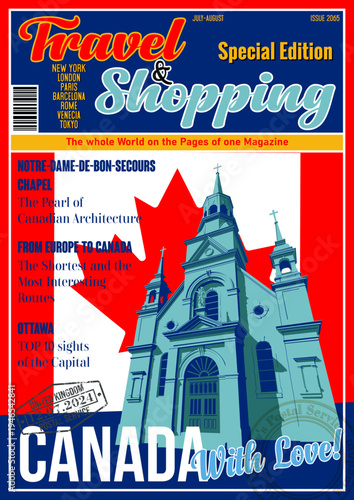 Travel and Shopping Magazine Fake Cover. Canada with Love. Montreal Attraction Notre-Dame-de-Bon-Secours Chapel Illustration. Old Christian Church Building, Canadian Flag, Vector Template for Touristi