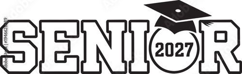 Black senior 2027 text with graduation cap and apple