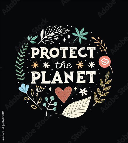 Save Earth Protect Planet Typography Vector Illustration Poster