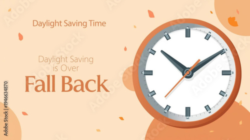 Fall Back. daylight saving time ends 2026 background or banner design template. Daylight Saving Time is Over. The clock turns back one hour on March 29, 2026. Fall back concept banner. Vector