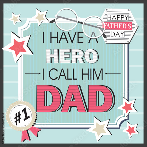 Happy Father's Day Hero Dad Greeting Card Illustration