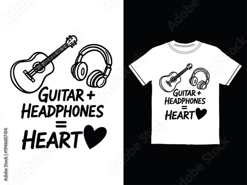 Guitar and headphones equal heart t shirt design
