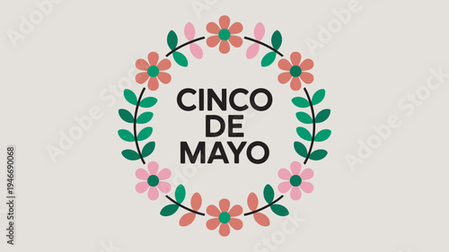 A colorful Cinco de Mayo graphic with a floral wreath and bold text on a beige background