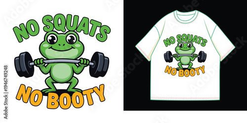 No Squats No Booty Funny Frog Gym Workout Typography T Shirt Design