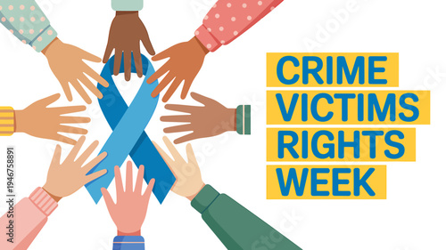 People hands holding blue ribbon for Crime Victims Rights Week awareness campaign