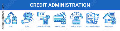 Credit Administration web banner icon vector illustration concept with icons of debt, loan, loan calculator, credit card, credit score, debt management, and mortgage.