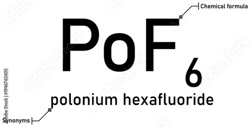 Polonium hexafluoride chemical formula with callout titles