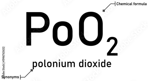 Polonium dioxide chemical formula with callout titles
